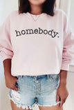 Homebody Graphic Sweatshirt