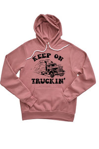 Keep On Truckin Hoodie