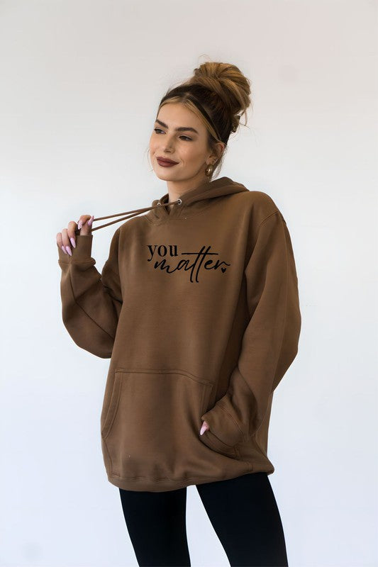 You Matter Dear Person Behind Me Softest Hoodie