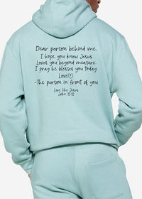 Love Like Jesus Dear Person Behind Me Hoodie