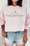 Merry Little Christmas Graphic Sweatshirt