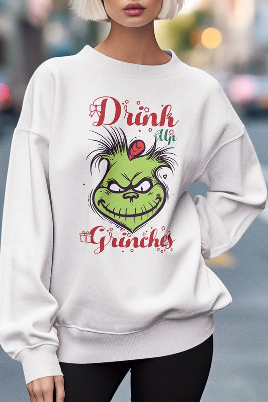 Drink Up Grinches, Christmas Graphic Sweatshirt