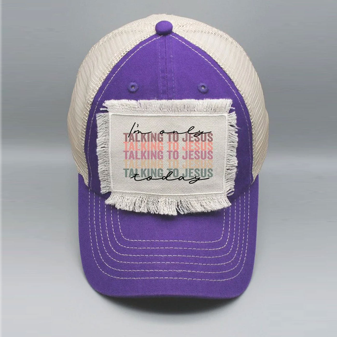 I'm Only Talking to Jesus Graphic Patch Hat